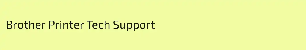 Brother Printer Tech Support